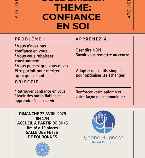STAGE “OSEZ BRILLER” THEME: CONFIANCE EN SOI